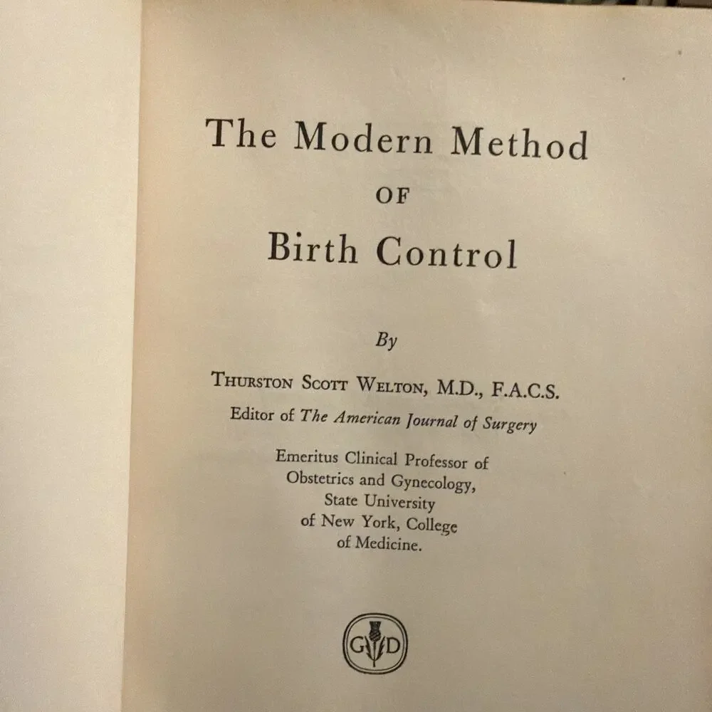 The Modern Method of Birth Control (Thurston Scott Welton‎ - 1954)